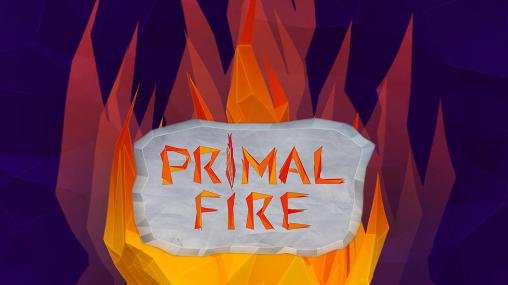 download Primal fire apk